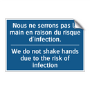 Nous ne serrons pas la main en  /.../ - We do not shake hands due to the  /.../