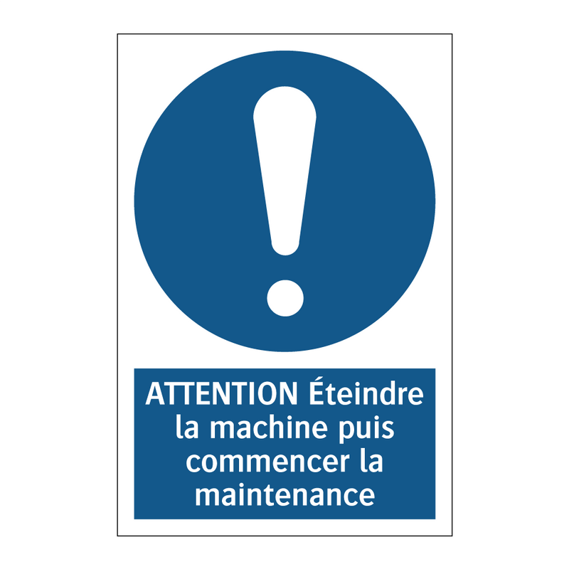 ATTENTION Éteindre la machine puis commencer la maintenance