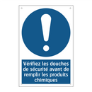 Vérifiez les douches de sécurité avant de remplir les produits chimiques