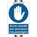 Accès interdit aux personnes non autorisées