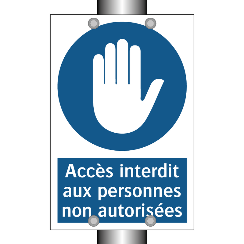 Accès interdit aux personnes non autorisées