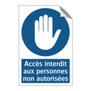 Accès interdit aux personnes non autorisées
