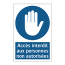 Accès interdit aux personnes non autorisées