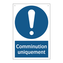 Comminution uniquement