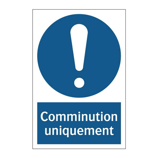 Comminution uniquement