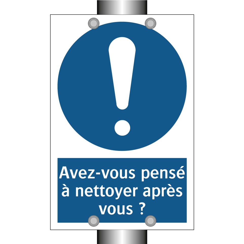 Avez-vous pensé à nettoyer après vous ?