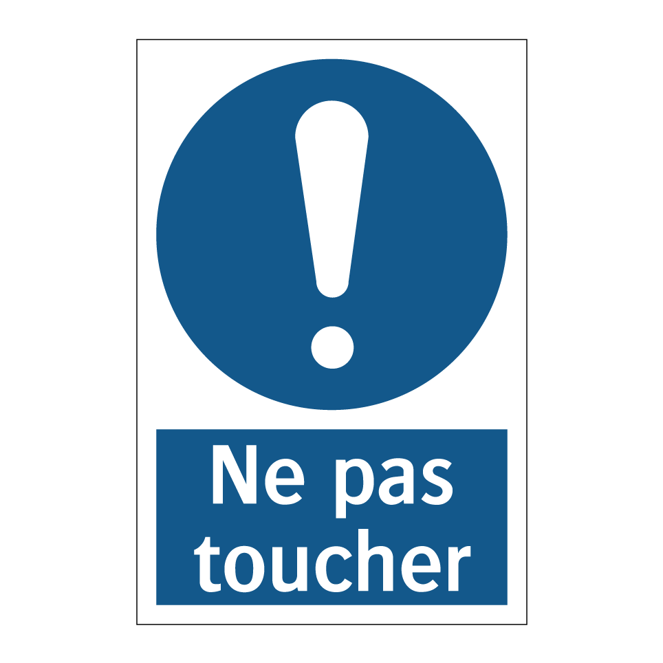 Ne pas toucher