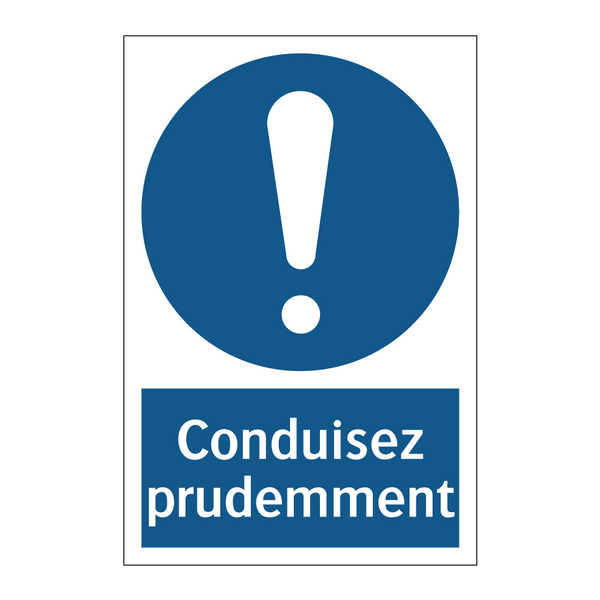 Conduisez prudemment