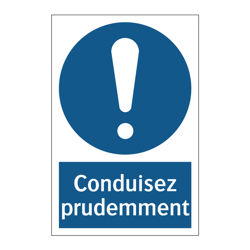 Conduisez prudemment
