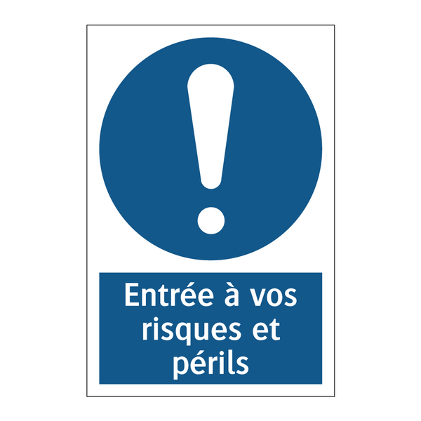 Entrée à vos risques et périls