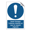 Sortir lorsque l'alarme retentit et que le voyant clignote