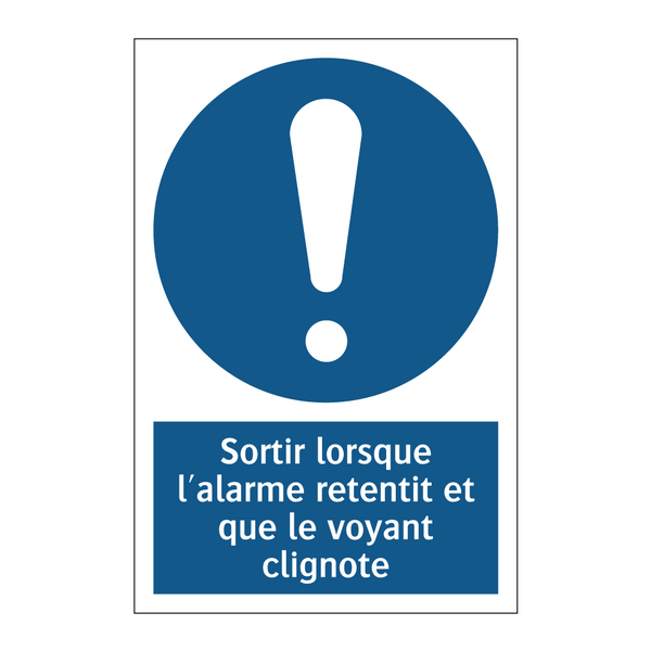 Sortir lorsque l'alarme retentit et que le voyant clignote