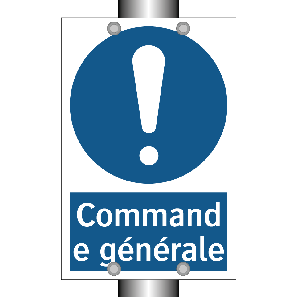 Commande générale