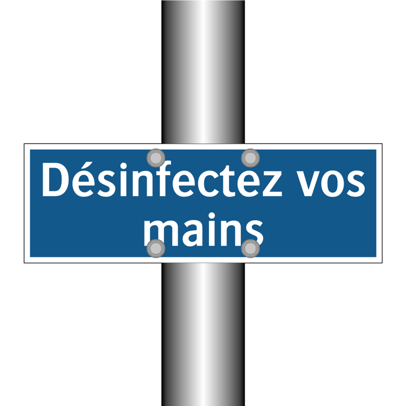 Désinfectez vos mains