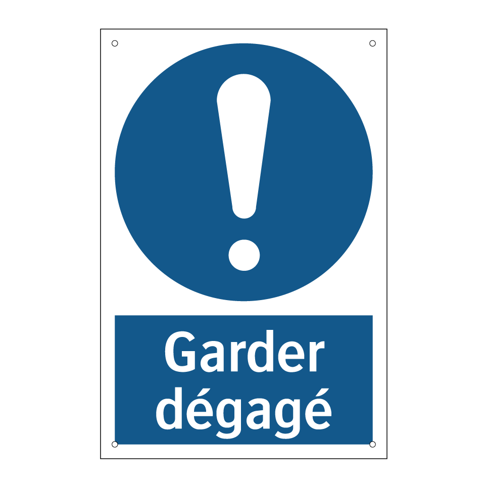 Garder dégagé