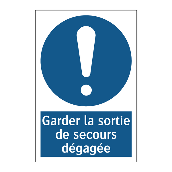 Garder la sortie de secours dégagée