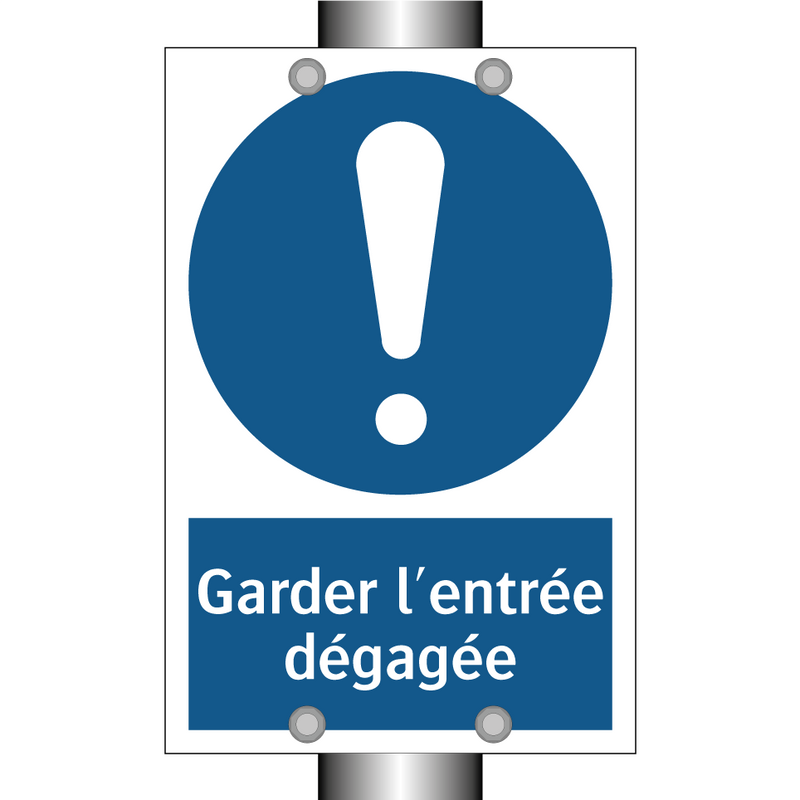 Garder l'entrée dégagée