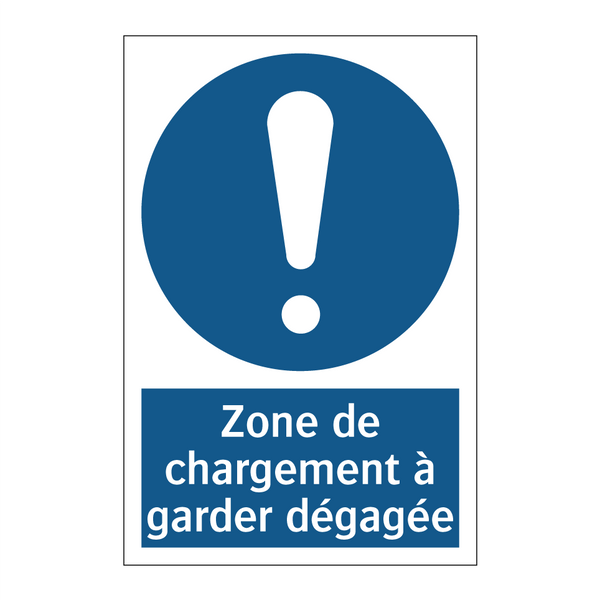 Zone de chargement à garder dégagée