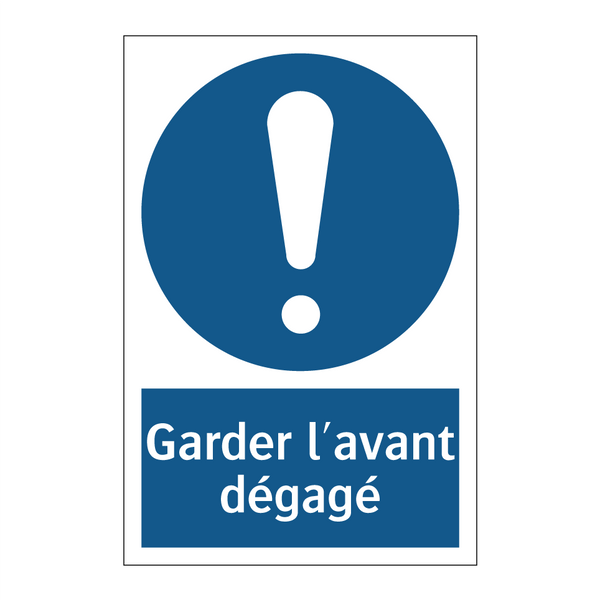 Garder l'avant dégagé