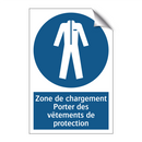 Zone de chargement Porter des vêtements de protection