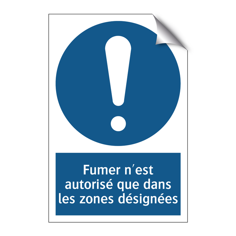 Fumer n'est autorisé que dans les zones désignées