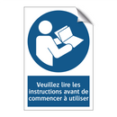 Veuillez lire les instructions avant de commencer à utiliser