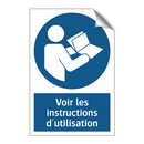 Voir les instructions d'utilisation
