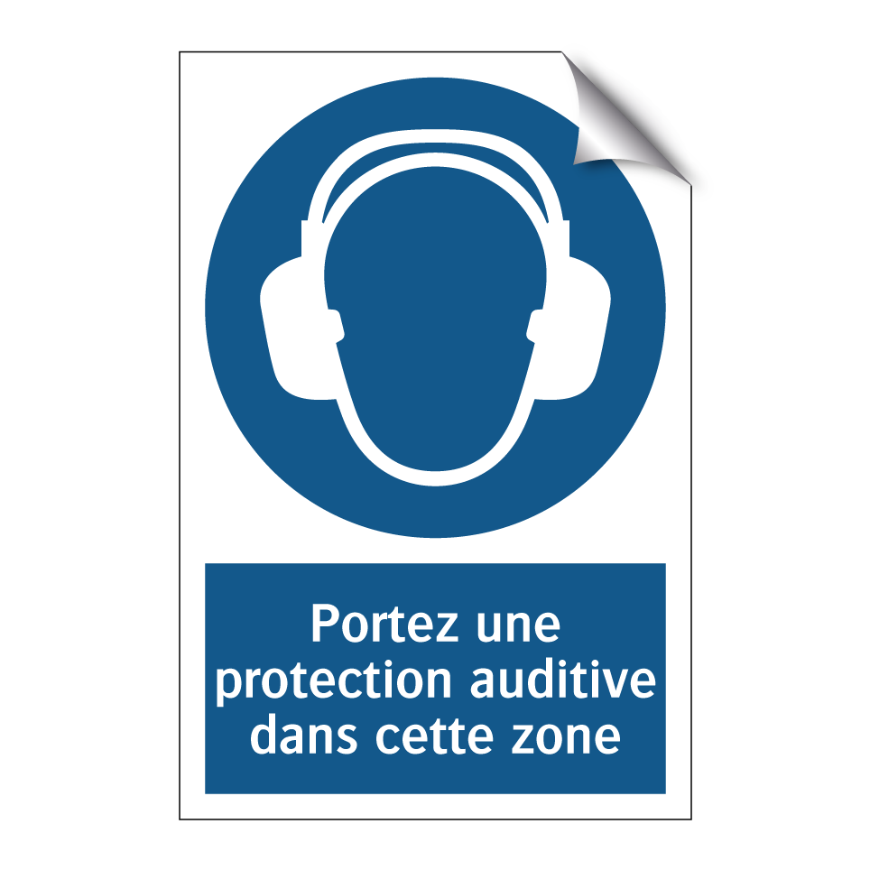 Portez une protection auditive dans cette zone