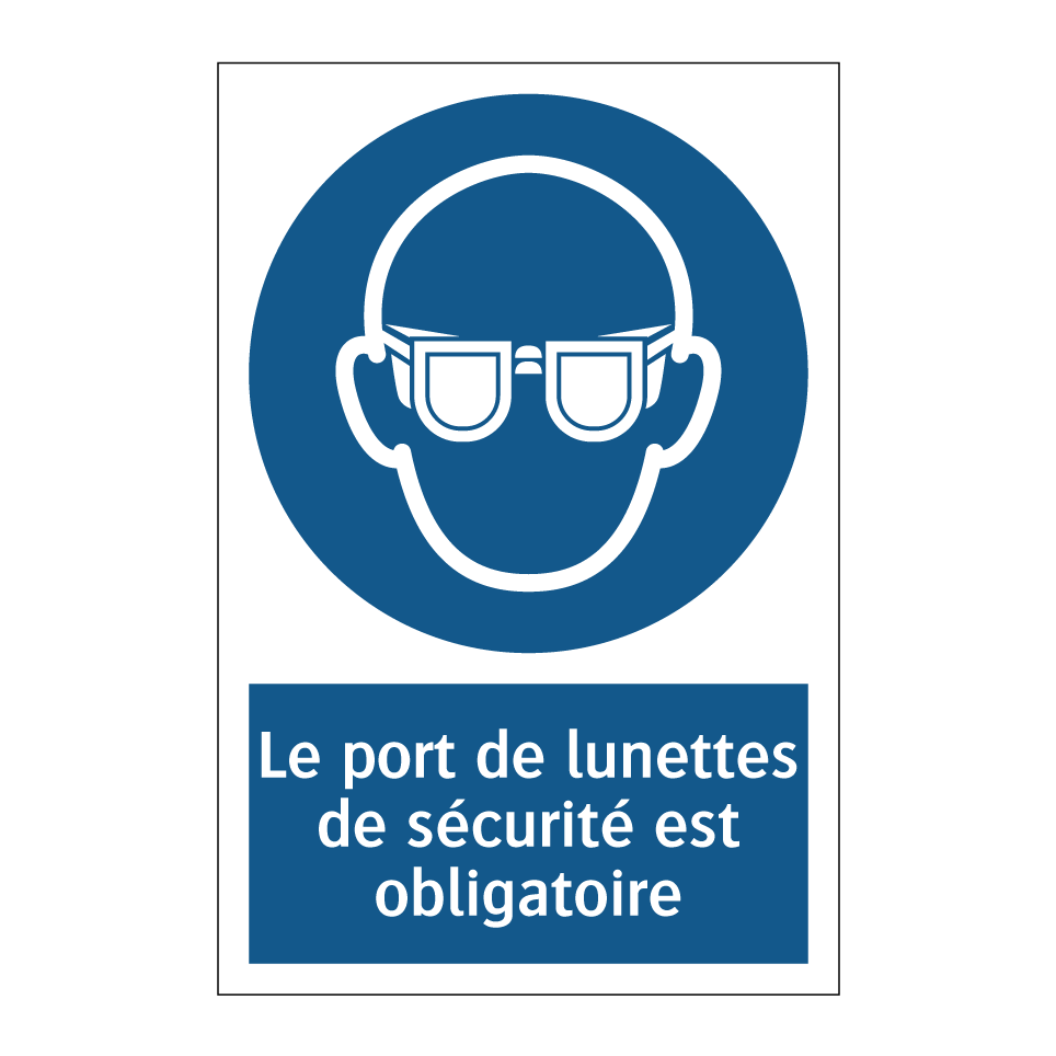 Le port de lunettes de sécurité est obligatoire