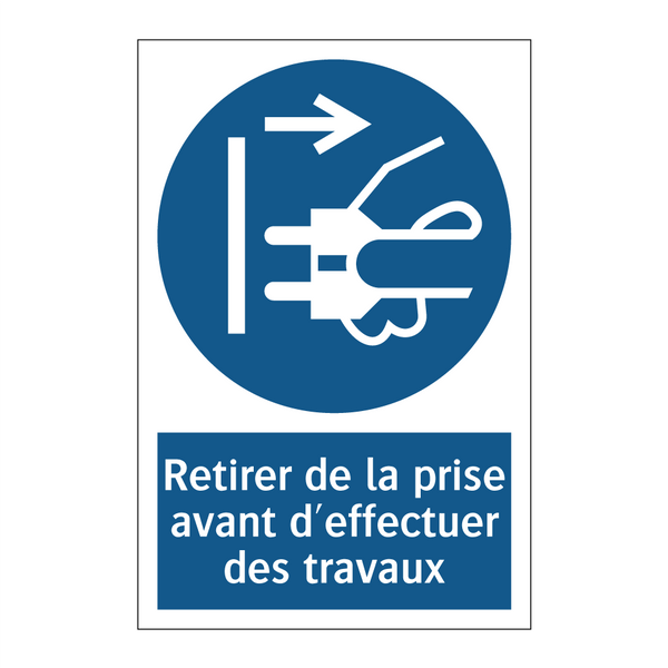 Retirer de la prise avant d'effectuer des travaux