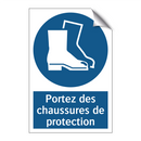 Portez des chaussures de protection