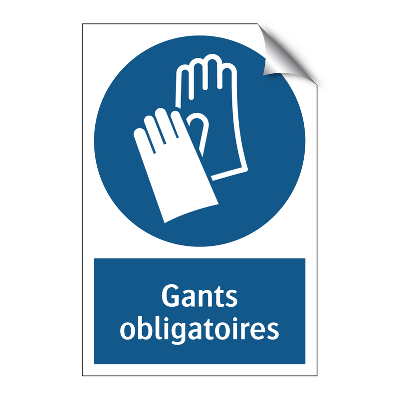 Gants obligatoires