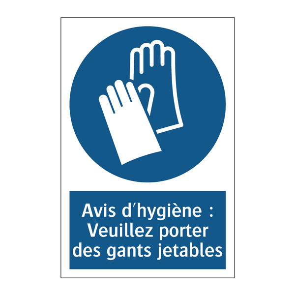 Avis d'hygiène : Veuillez porter des gants jetables