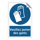 Veuillez porter des gants