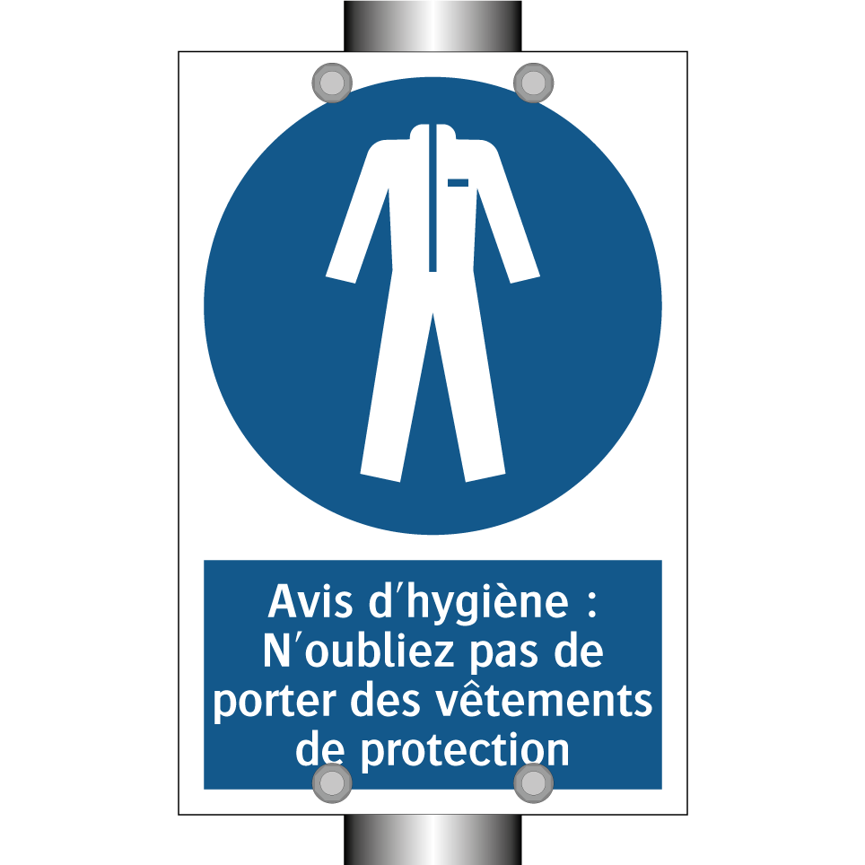 Avis d'hygiène : N'oubliez pas de porter des vêtements de protection