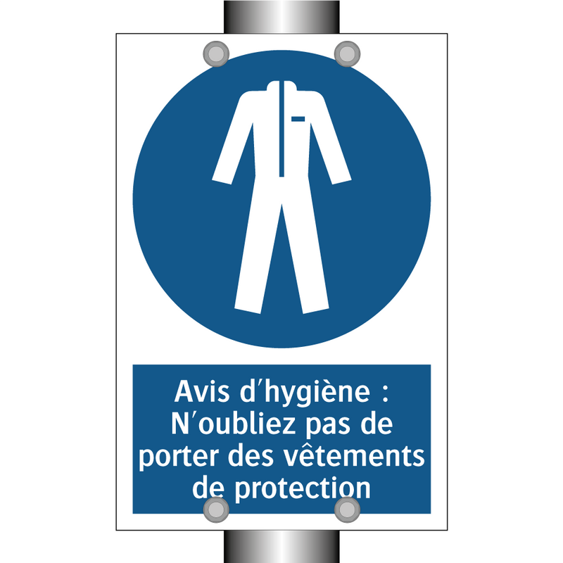Avis d'hygiène : N'oubliez pas de porter des vêtements de protection