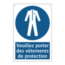 Veuillez porter des vêtements de protection