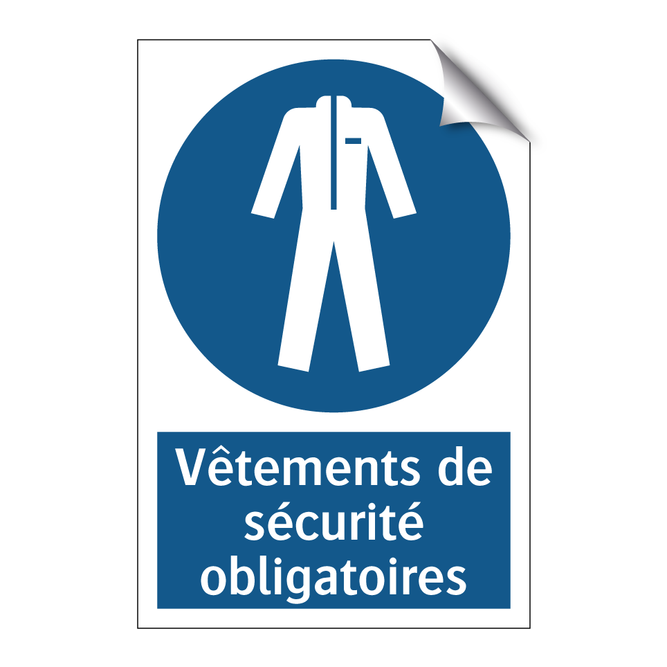 Vêtements de sécurité obligatoires