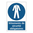 Vêtements de sécurité obligatoires