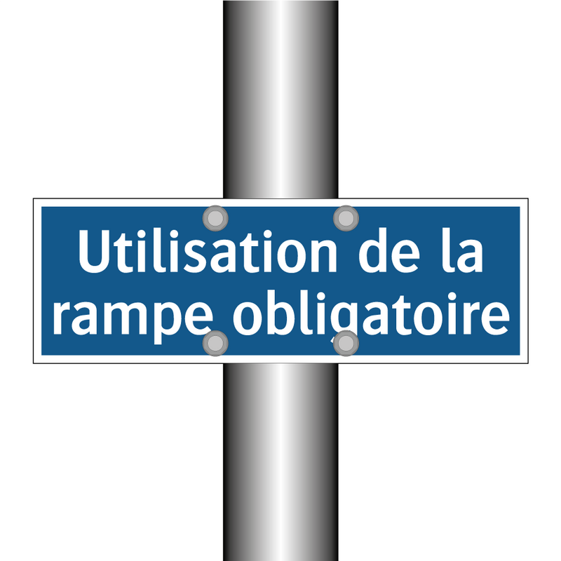 Utilisation de la rampe obligatoire
