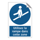 Utilisez la rampe dans cette zone