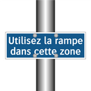 Utilisez la rampe dans cette zone