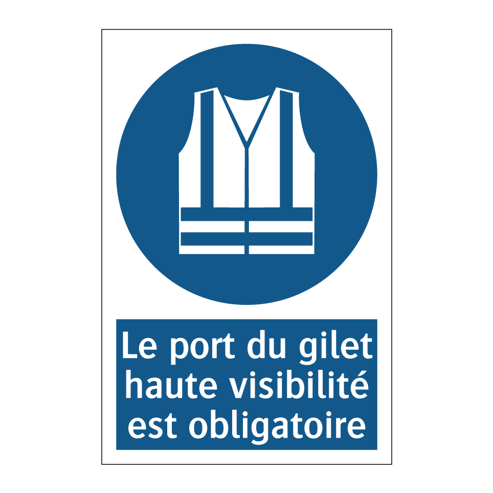Le port du gilet haute visibilité est obligatoire