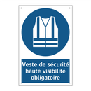 Veste de sécurité haute visibilité obligatoire