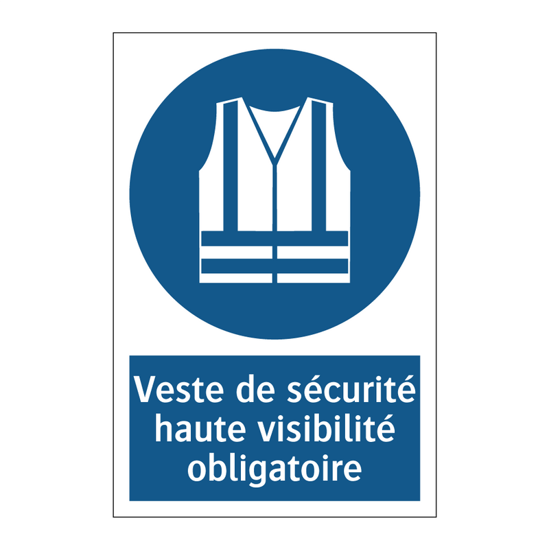 Veste de sécurité haute visibilité obligatoire