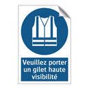 Veuillez porter un gilet haute visibilité