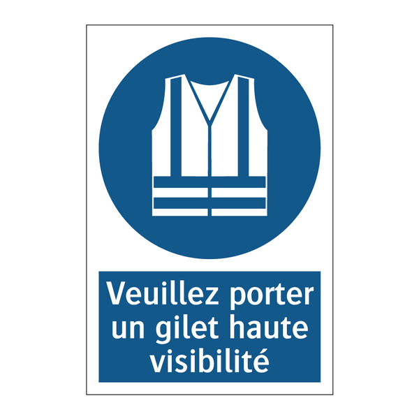 Veuillez porter un gilet haute visibilité