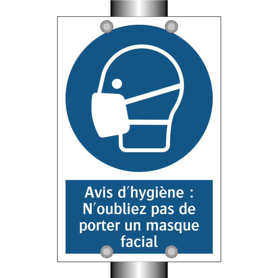 Avis d'hygiène : N'oubliez pas de porter un masque facial