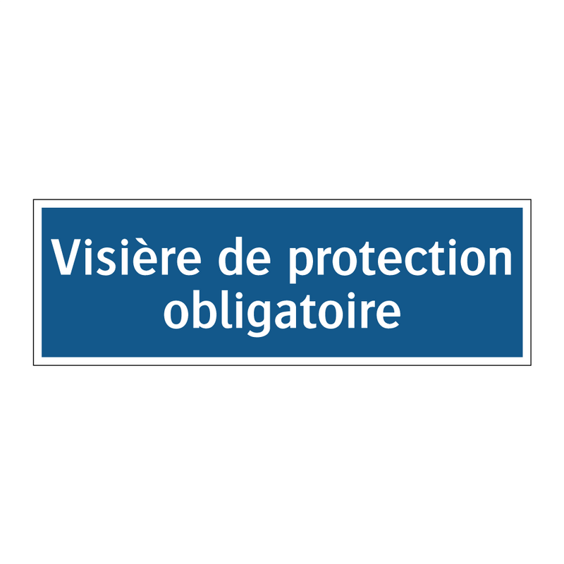 Visière de protection obligatoire