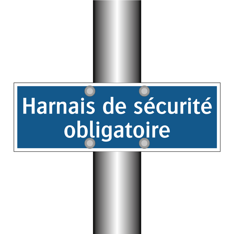 Harnais de sécurité obligatoire